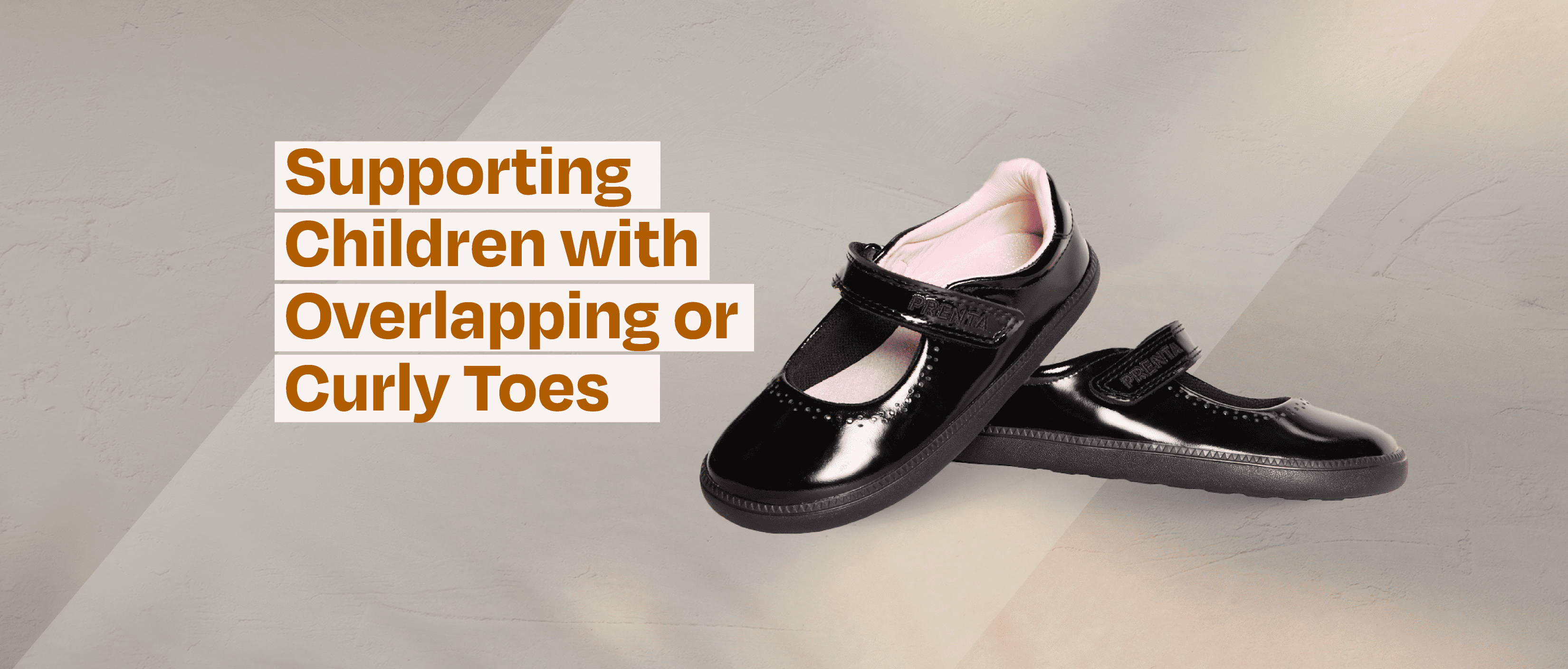 Supporting Children with Overlapping or Curly Toes