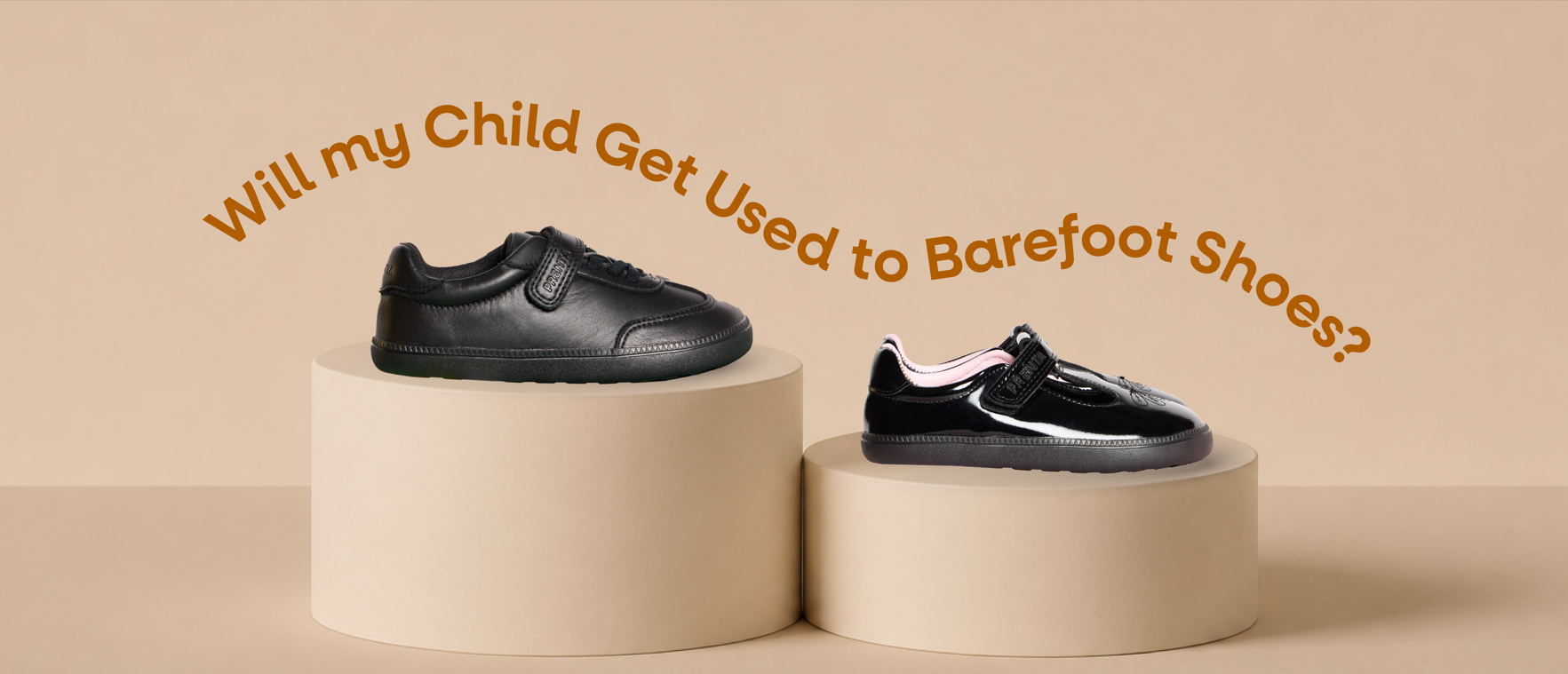 Will my Child Get Used to Barefoot Shoes?